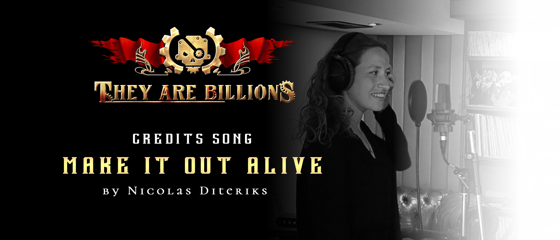They Are Billions Credits Song - Make It Out Alive